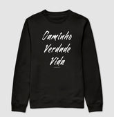 Moletom sem capuz | Caminho Verdade Vida II