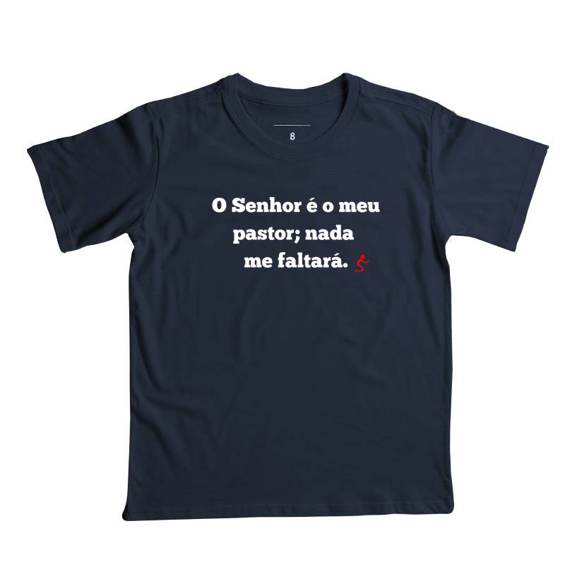 Camiseta Infantil | O Senhor é o meu Pastor