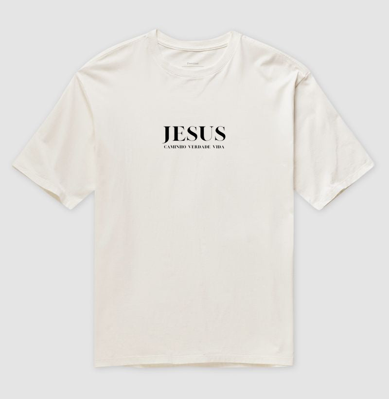 Camiseta Oversized | Caminho Verdade Vida