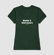 Camiseta Feminina | Mamãe intercessora