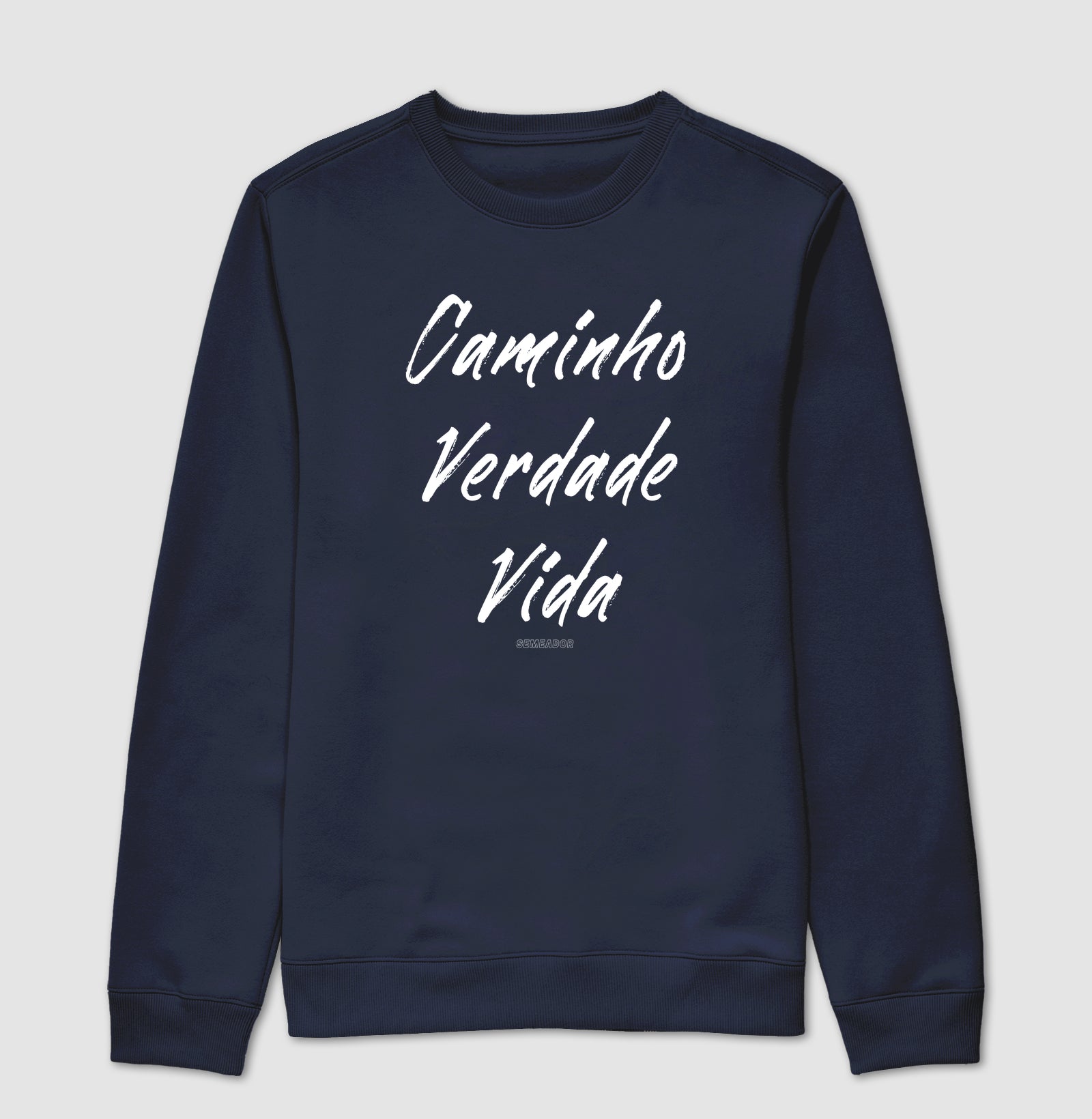Moletom sem capuz | Caminho Verdade Vida II