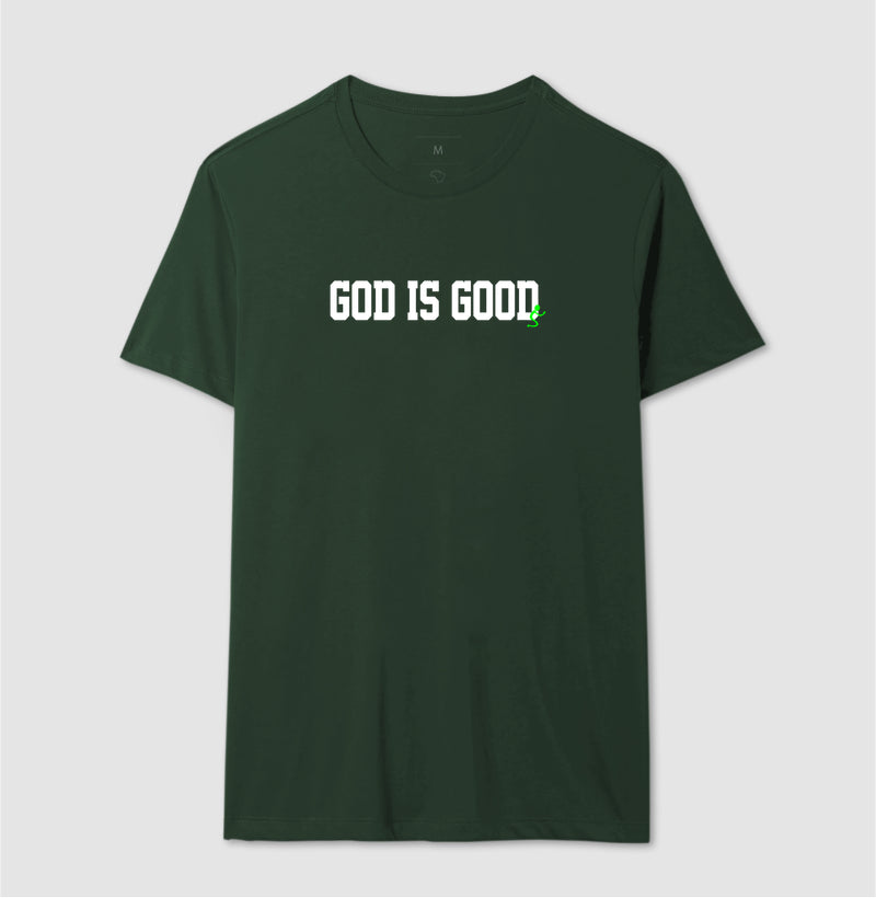 Camiseta Masculina | God is Good