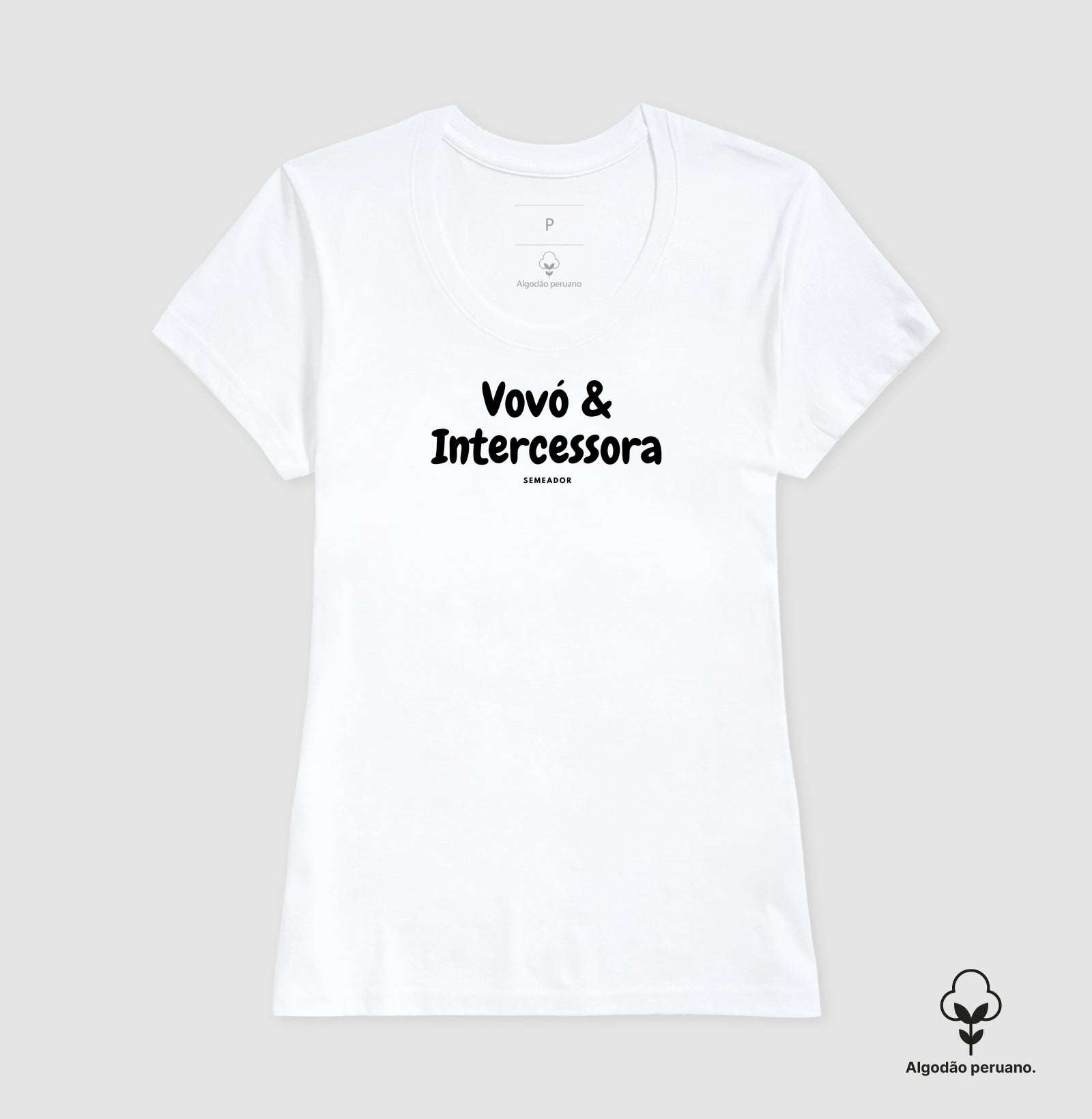 Camiseta Feminina Peruana | Vovó & Intercessora