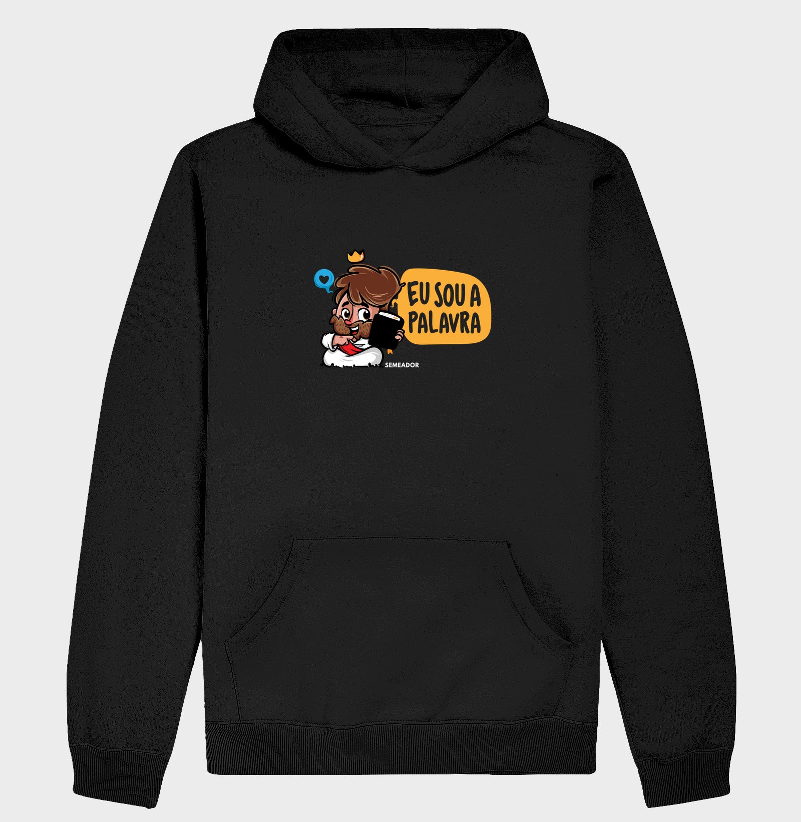 Moletom Com Capuz | Eu Sou a Palavra