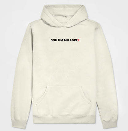 Moletom Com Capuz | Sou um Milagre