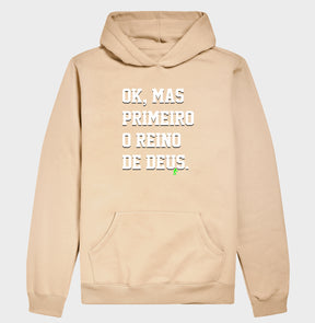 Moletom Com Capuz | Primeiro o Reino de Deus
