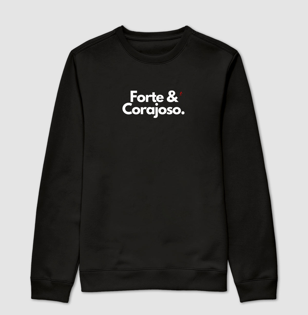 Forte e Corajoso