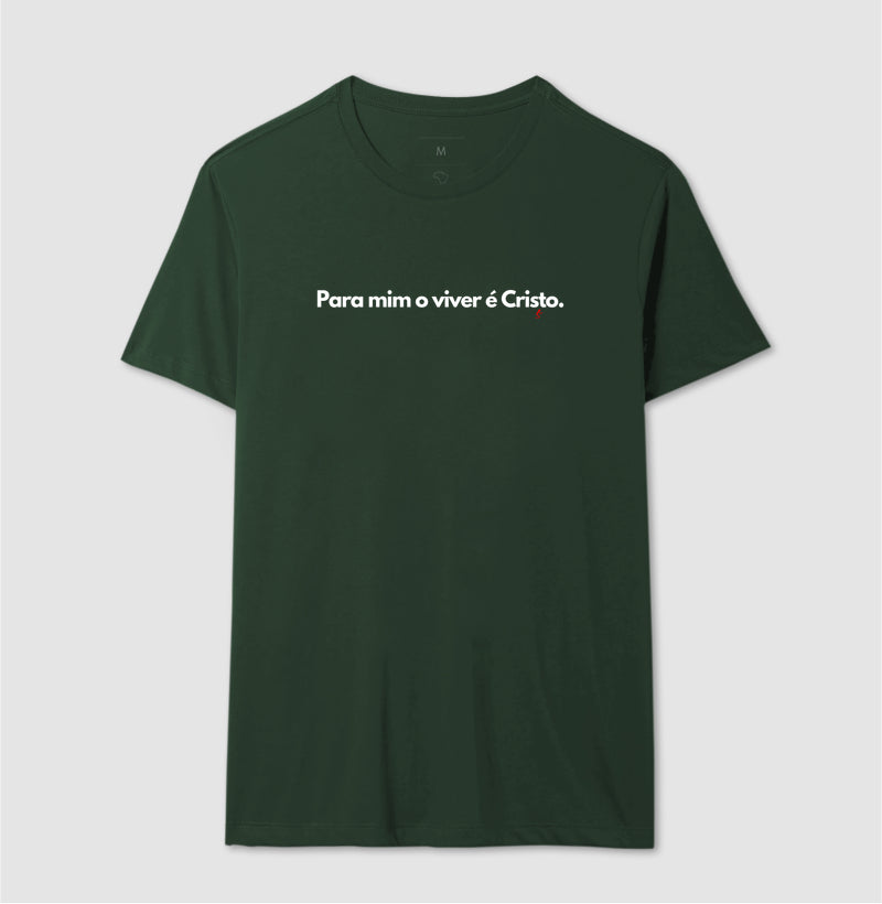 Camiseta Masculina | O Viver é Cristo