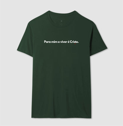 Camiseta Masculina | O Viver é Cristo