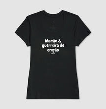 Camiseta Feminina | Mamãe Guerreira de Oração