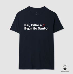 Camiseta Masculina Peruana | Pai, Filho e Espírito Santo