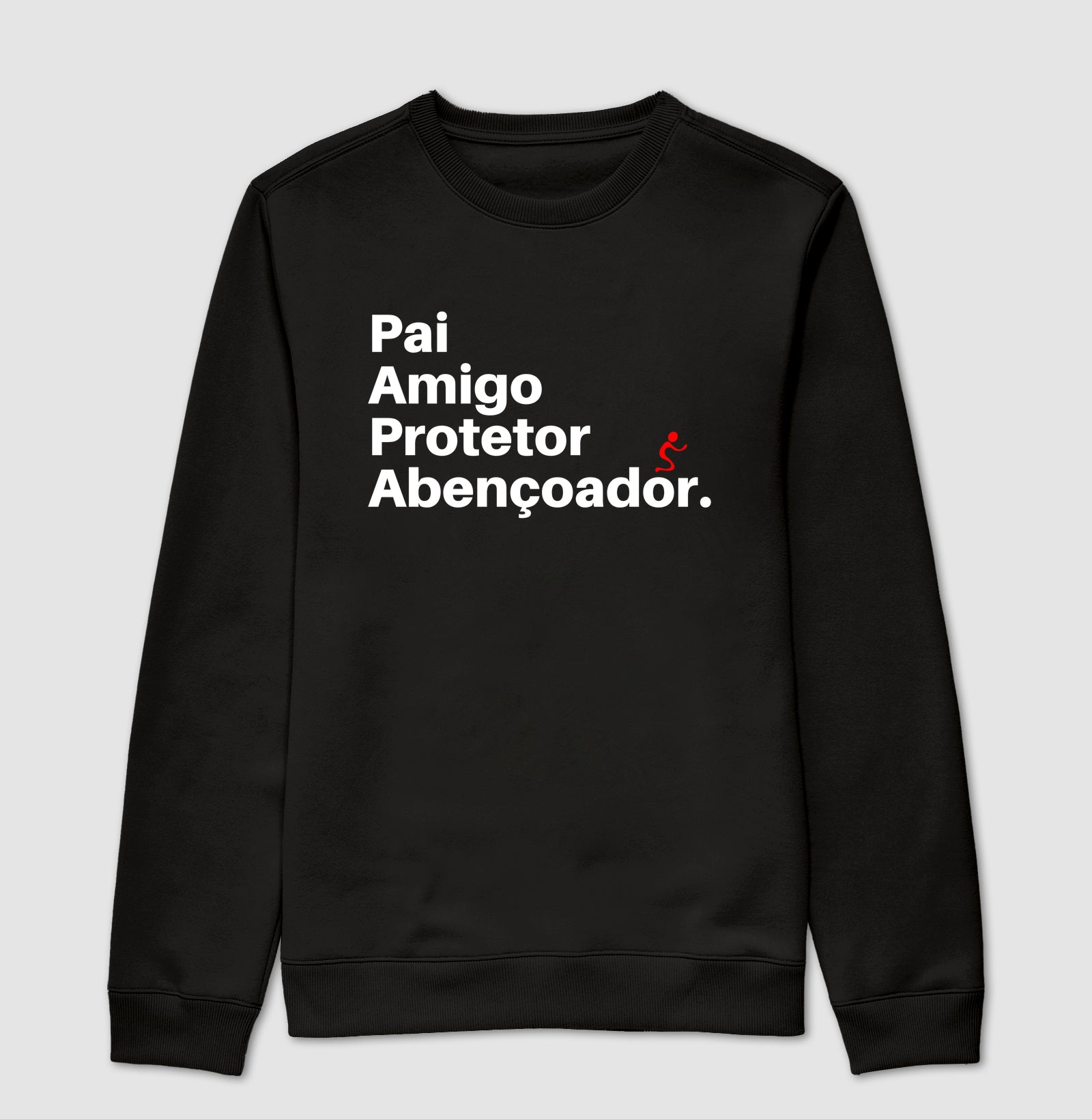 Moletom Sem Capuz | Abençoador