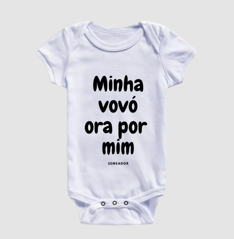 Body Infantil | Minha vovó ora por mim