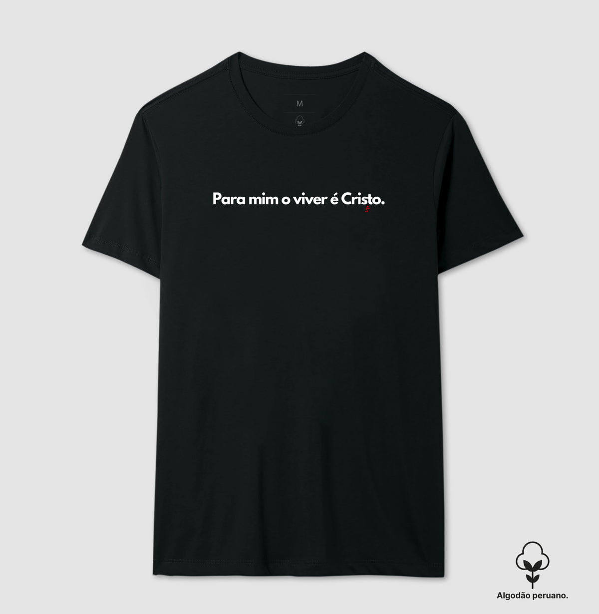 Camiseta Masculina Peruana | O Viver é Cristo