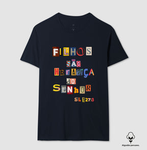 Camiseta Masculina Peruana | Filhos São Herança Do Senhor