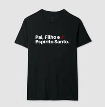 Camiseta Masculina | Pai, Filho e Espírito Santo