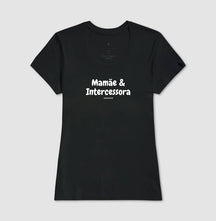 Camiseta Feminina | Mamãe intercessora