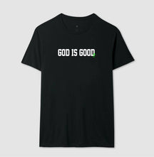 Camiseta Masculina | God is Good