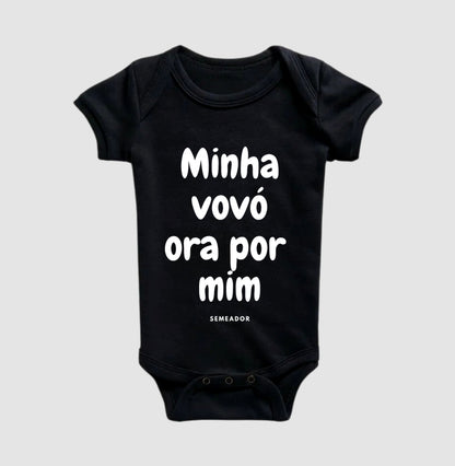 Body Infantil | Minha vovó ora por mim