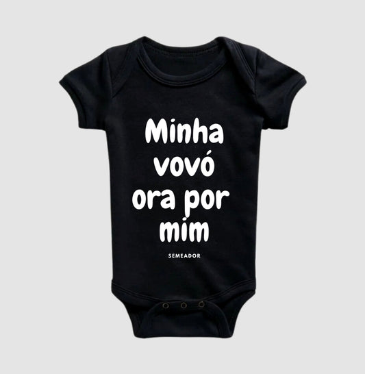 Body Infantil | Minha vovó ora por mim