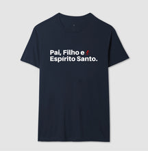 Camiseta Masculina | Pai, Filho e Espírito Santo