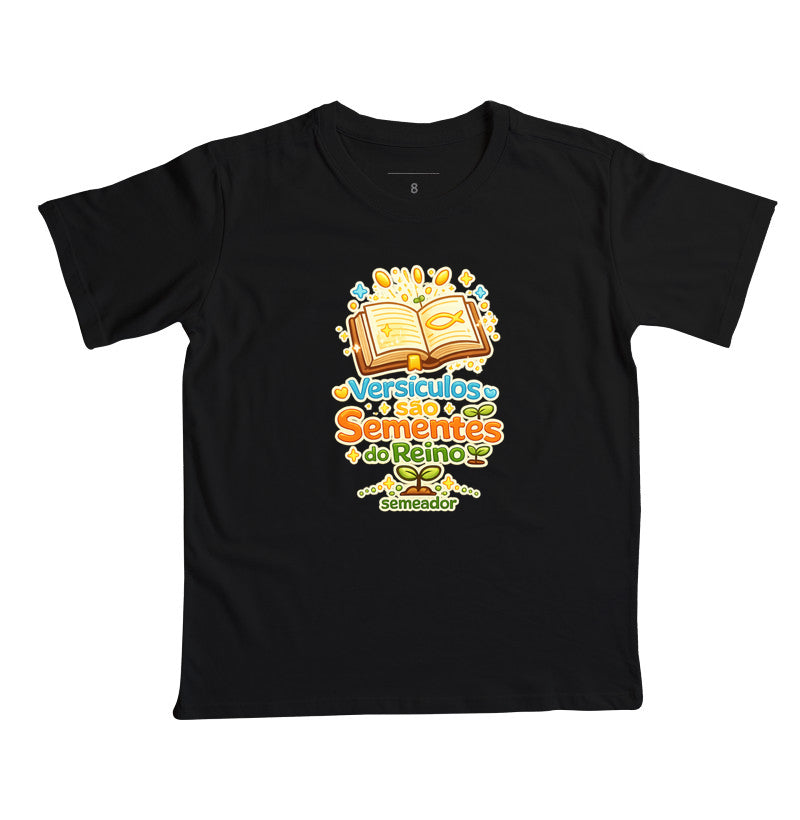 Camiseta infantil evangélica preta com estampa Versículos são Sementes do Reino