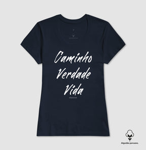 Camiseta Feminina Peruana | Caminho Verdade Vida II