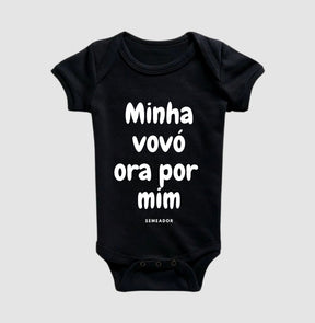 Body Infantil | Minha vovó ora por mim