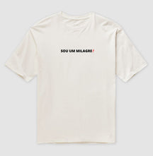 Camiseta Oversized | Sou um Milagre