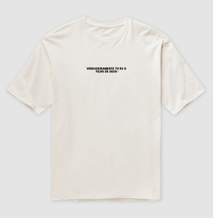 Camiseta Oversized | Tú és o Filho de Deus