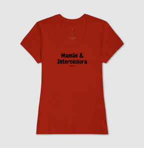 Camiseta Feminina | Mamãe intercessora