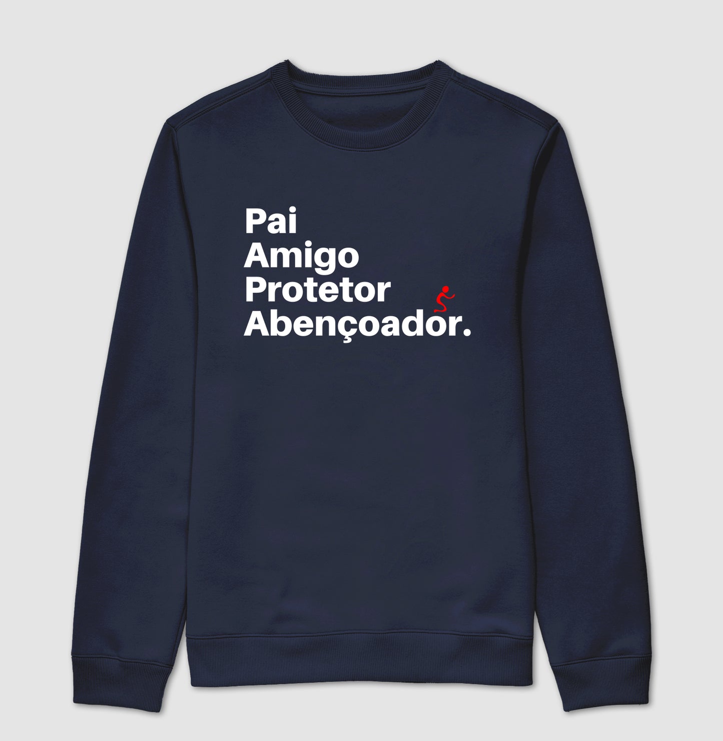 Moletom Sem Capuz | Abençoador