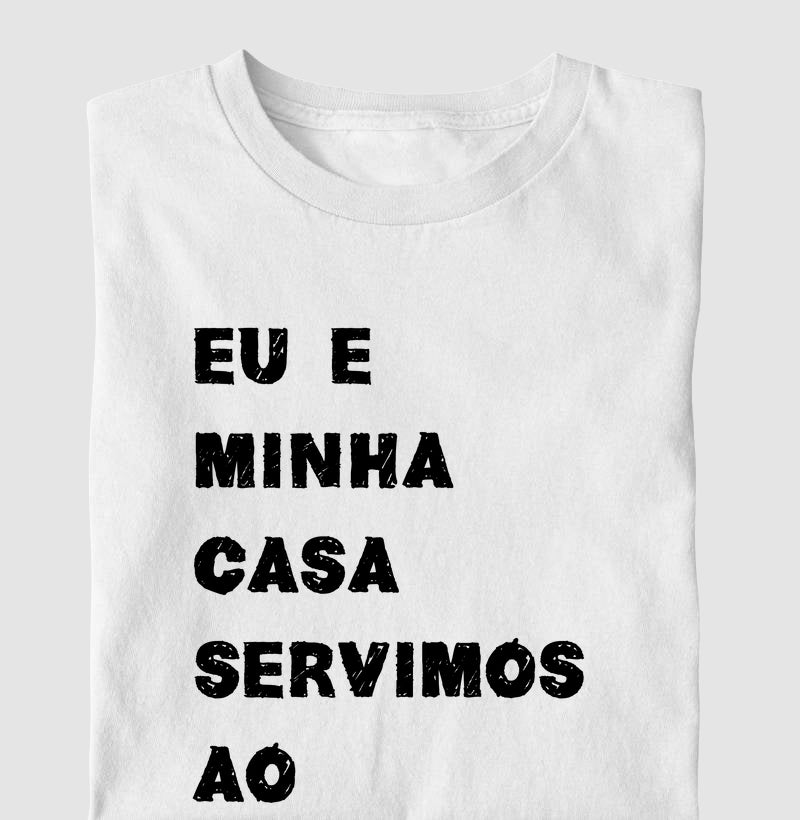 Camiseta Infantil | Eu e Minha Casa