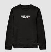 Moletom sem capuz | Tudo é possível ao que crê