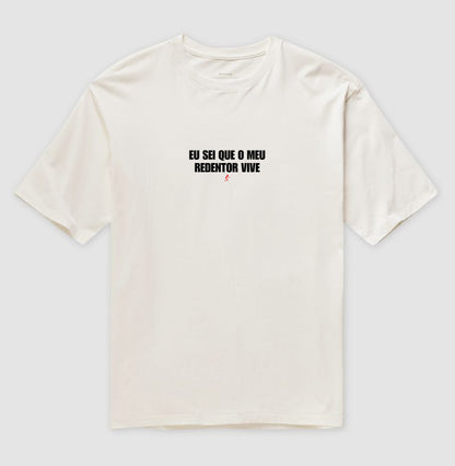 Camiseta Oversized | Meu Redentor Vive