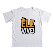 Camiseta Infantil | Ele vive