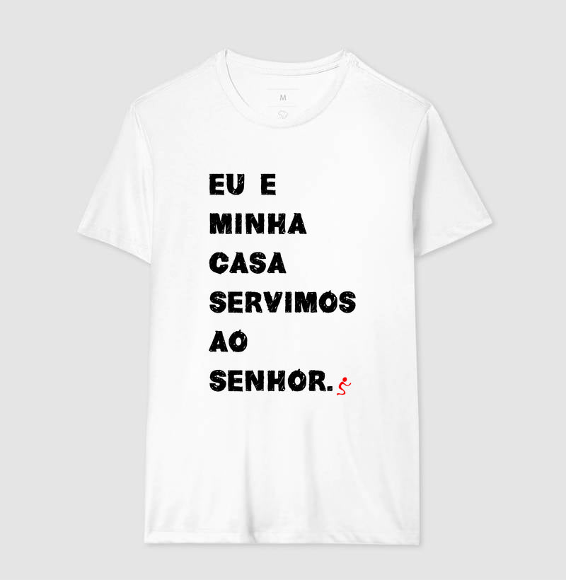 Camiseta Masculina | Eu e Minha Casa