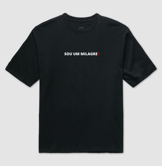 Camiseta Oversized | Sou um Milagre