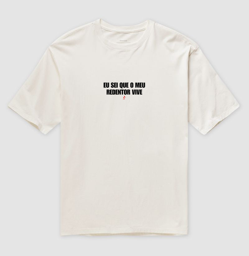 Camiseta Oversized | Meu Redentor Vive