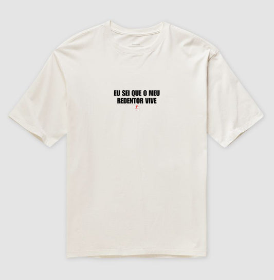 Camiseta Oversized | Meu Redentor Vive