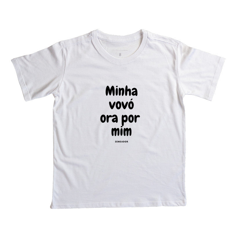 Camiseta infantil evangélica branca com estampa Minha vovó ora por mim