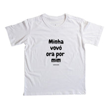 Camiseta Infantil | Minha vovó ora por mim